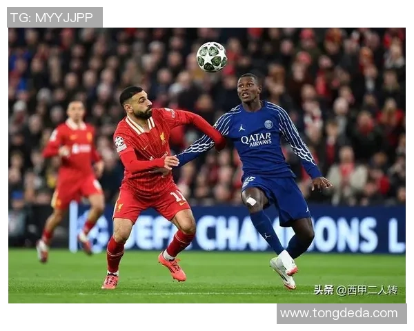 西甲精彩对决利物浦大胜巴黎圣日耳曼神奇扑救成比赛转折点